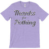 thanks for nothing T-Shirt