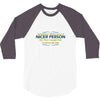 nicer person 3/4 Sleeve Shirt