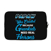 Papaw Was Created because Grankids Need Real Hero Laptop sleeve