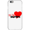 be my valentine 2 iPhone 6/6s Case