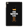 The Witch Is In iPad Mini 4