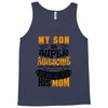 My Son Is Super Awesome His Mom Tank Top