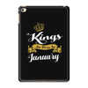kings are born in january iPad Mini 4
