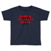 Zombie Security Force Toddler T-shirt
