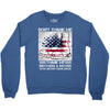 Veteran Don't Thank Me Thank My Brothers &amp; Sister Crewneck Sweatshirt