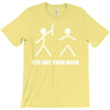 i've got your back T-Shirt
