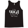 i do yoga to burn crazy Tank Top