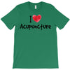 I Love Acupuncture T-Shirt