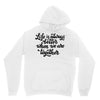 life is always better when we are together Unisex Hoodie