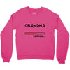 grandma loading Crewneck Sweatshirt