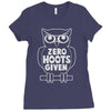 zero hoots given Ladies Fitted T-Shirt