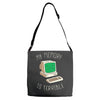 my memory is terrible Adjustable Strap Totes