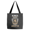 Kings Are Born In August But The Real Kings Are Born On August 20 Tote Bags