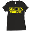 nineties forever Ladies Fitted T-Shirt