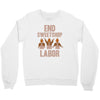 end sweetshop labor Crewneck Sweatshirt