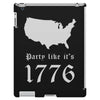 party like it's 1776 iPad 3 and 4 Case