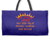 sarcastic sunshine Weekender Totes