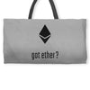 got ether ? Weekender Totes