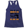 IF BROTHER IN LAW CAN'T FIX IT THAN NO ONE CAN FIX IT Racerback Tank