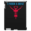 i need a hug iPad 3 and 4 Case