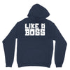 like a boss Hoodie