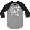 Happy First Father's Day Daddy 3/4 Sleeve Shirt