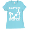 i support single moms Ladies Fitted T-Shirt