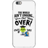 The World Aint Ending Class Of 2018 iPhone 6/6s Case