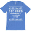 die hard ugly sweater T-Shirt