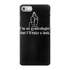 i'm no gynecologist but i'll take a look iPhone 7 Case