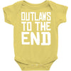 outlaws to the end 4 Baby Bodysuit
