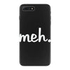 meh iPhone 7 Plus Case