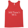 add names mug Tank Top