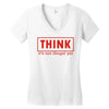 think Women's V-Neck T-Shirt