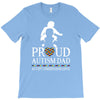 Proud Autism Dad - Autism Awareness Day T-Shirt