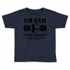 Smash University Toddler T-shirt