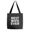 best wife ever Tote Bags