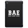 BAE Best Aunt Ever iPad Mini