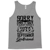 This Guy Is Taken By A Super Sexy September Girlfriend Tank Top