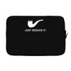 sherlock holmes just deduce it Laptop sleeve