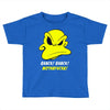 quack quack (2) Toddler T-shirt