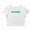 Vegans We're Not Crazy We're Just From The Future White Crop Top
