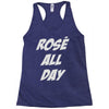 rose' all day Racerback Tank