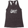 legend since 1977, funny Racerback Tank