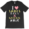 shoes bags natural hair T-Shirt