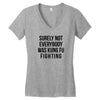 surely not everybody was kung fu fighting Women's V-Neck T-Shirt
