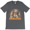 humans T-Shirt