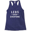Leos Over Everyone Racerback Tank