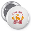 This Girl Loves Shetland Sheepdog Pin-back button