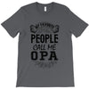 My Favorite People Call Me Opa T-Shirt